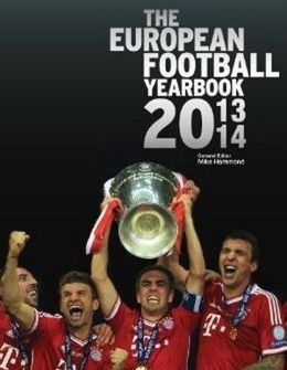 The European Football Yearbook - Edition 2013 / 2014 (the official UEFA yearbook)