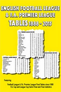 English Football League & F.A. Premier League Tables 1888-2015