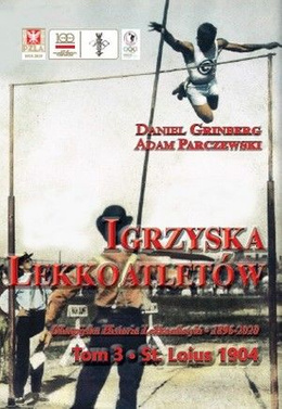 Igrzyska lekkoatletów. Tom 3 St. Louis 1904